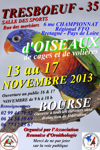 6 ème Championnat FFO et Bourse d'oiseaux de cage et de volière à Tresboeuf (35), du mercredi 13 au dimanche 17 novembre 2013 